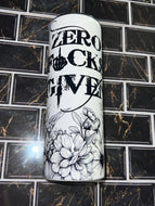 Zero F*CKS